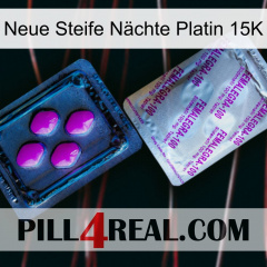 Neue Steife Nächte Platin 15K 37